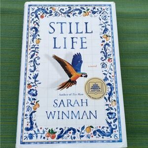 Harcover copy of “Still Life” by Sarah Winman